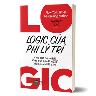 Logic Của Phi Lý Trí