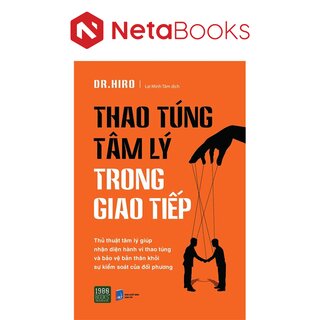 Thao Túng Tâm Lý Trong Giao Tiếp