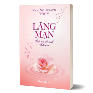 Lãng Mạn - Giải Mã Thơ Tình Solomon