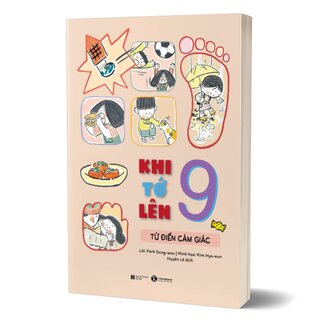 Khi Tớ Lên 9 - Từ Điển Cảm Giác