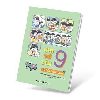 Khi Tớ Lên 9 - Từ Điển Chung Sống