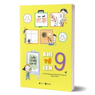 Khi Tớ Lên 9 - Cuốn Từ Điển Của Tớ