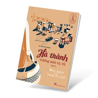 Hà Thành Hương Vị Xưa Cũ - Tập 2