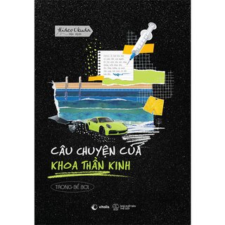 Câu Chuyện Của Khoa Thần Kinh - Trong Bể Bơi