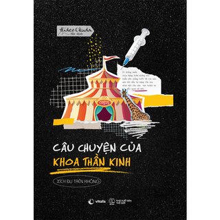 Câu Chuyện Của Khoa Thần Kinh - Xích Đu Trên Không