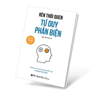 Rèn Thói Quen Tư Duy Phản Biện