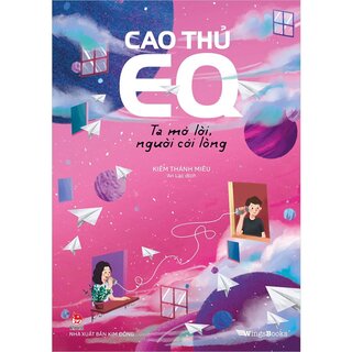 Cao Thủ Eq - Ta Mở Lời, Người Cởi Lòng