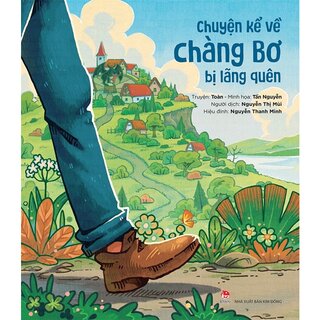 Chuyện Kể Về Chàng Bơ Bị Lãng Quên