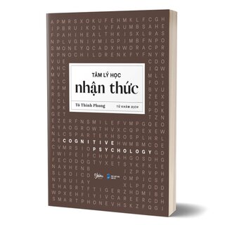 Tâm Lý Học Nhận Thức - Cogntive Psychology