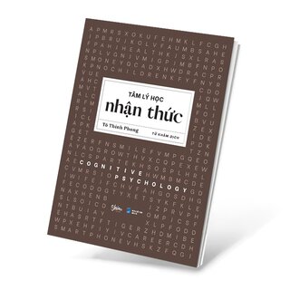 Tâm Lý Học Nhận Thức - Cogntive Psychology