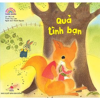 Kính Vạn Hoa Thiên Nhiên - Quả Tình Bạn