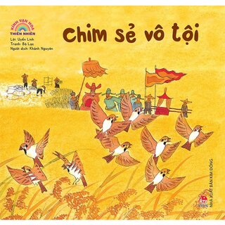 Kính Vạn Hoa Thiên Nhiên - Chim Sẻ Vô Tội