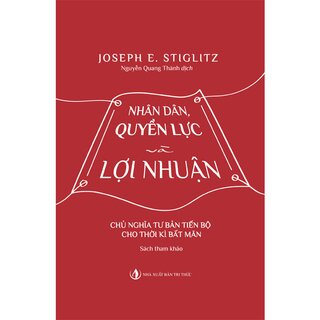 Nhân Dân, Quyền Lực Và Lợi Nhuận