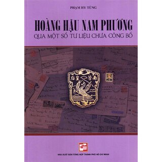 Hoàng Hậu Nam Phương Qua Một Số Tư Liệu Chưa Công Bố