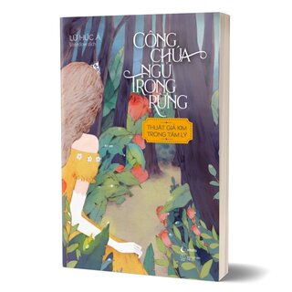 Công Chúa Ngủ Trong Rừng - Thuật Giả Kim Trong Tâm Lý