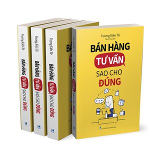 Bán Hàng Tư Vấn Sao Cho Đúng