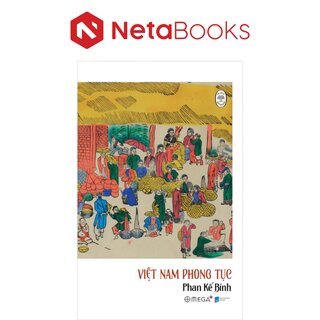 Tủ Sách Đời Người - Việt Nam Phong Tục