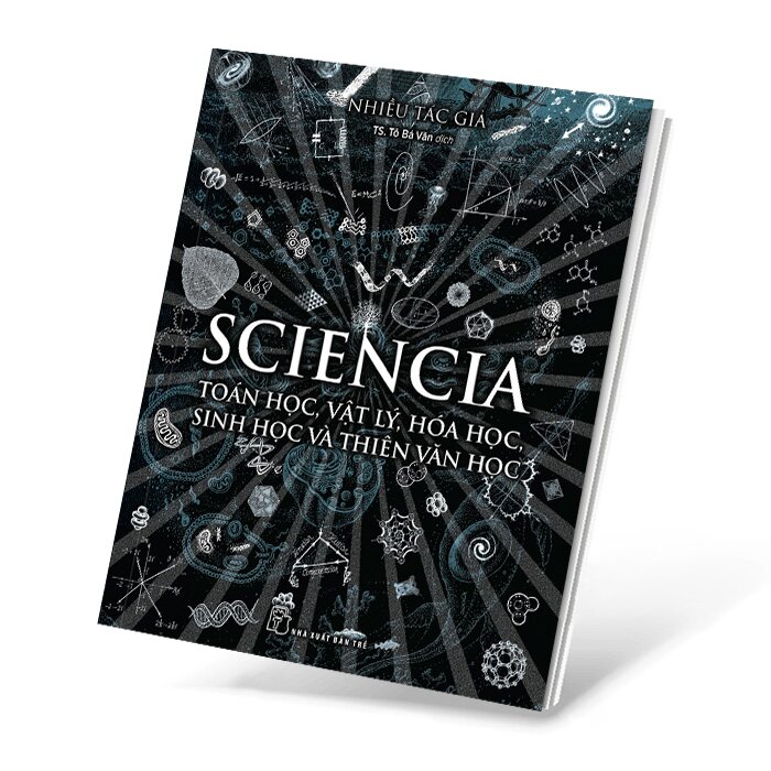 Sciencia - Toán Học, Vật Lý, Hóa Học, Sinh Học Và Thiên Văn Học