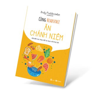 Cùng Headspace - Ăn Chánh Niệm