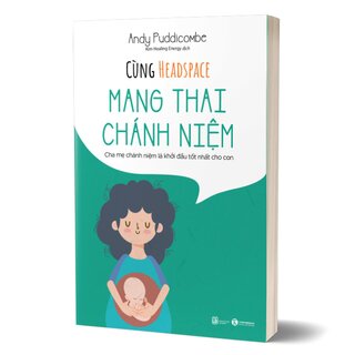 Cùng Headspace - Mang Thai Chánh Niệm