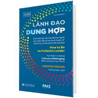 Lãnh Đạo Dung Hợp - How To Be An Inclusive Leader (Bìa Cứng)