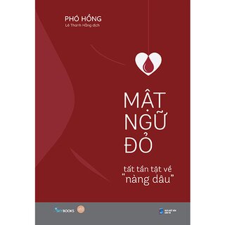 Mật Ngữ Đỏ - Tất Tần Tật Về “Nàng Dâu”