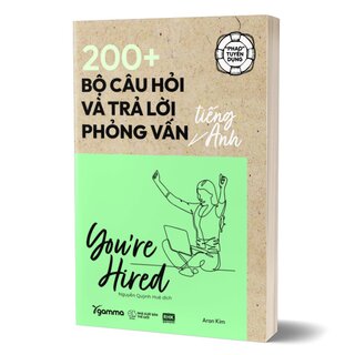 200+ Bộ Câu Hỏi Và Trả Lời Phỏng Vấn Tiếng Anh