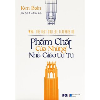 Phẩm Chất Của Những Nhà Giáo Ưu Tú