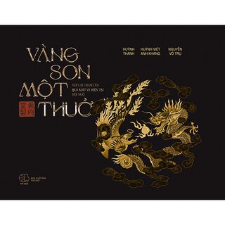 Vàng Son Một Thuở (Bìa Cứng)