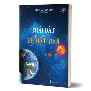 Trái Đất Và Hệ Mặt Trời