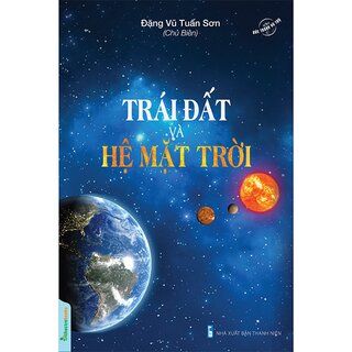 Trái Đất Và Hệ Mặt Trời