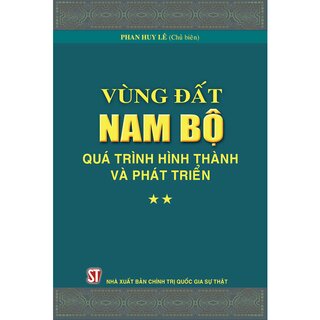 Vùng Đất Nam Bộ - Quá Trình Hình Thành Và Phát Triển (Bộ Hộp)