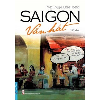 SaiGon Vẫn Hát