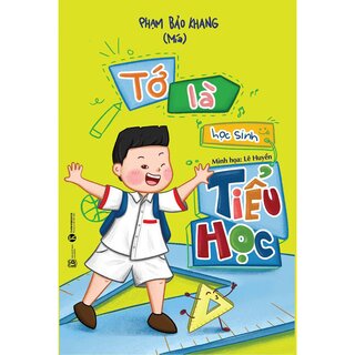 Tớ Là Học Sinh Tiểu Học