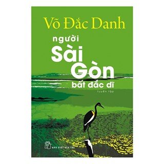 Người Sài Gòn Bất Đắc Dĩ