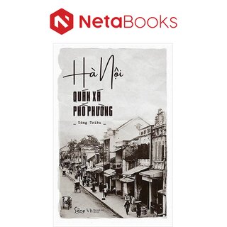 Hà Nội - Quán Xá Phố Phường