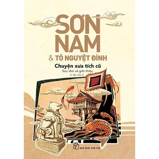 Chuyện Xưa Tích Cũ