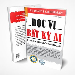 Đọc Vị Bất Kỳ Ai - Để Không Bị Lừa Dối Và Lợi Dụng