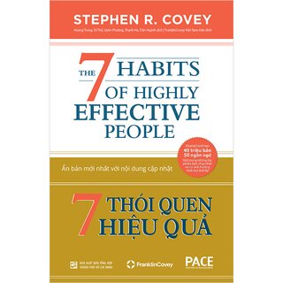 7 Thói Quen Hiệu Quả - The 7 Habits of Highly Effective People (Bìa Cứng)