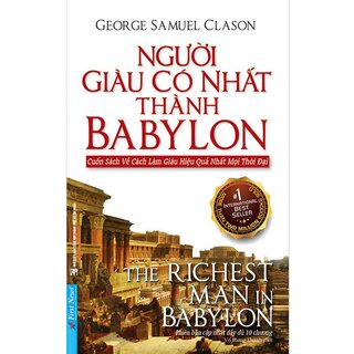 Người Giàu Có Nhất Thành Babylon (Tái Bản)
