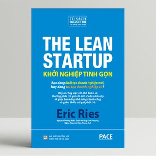 Khởi Nghiệp Tinh Gọn - The Lean Startup (Bìa Cứng)