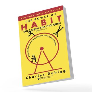Sức Mạnh Của Thói Quen - Power Of Habits
