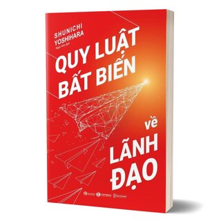 Quy Luật Bất Biến Về Lãnh Đạo