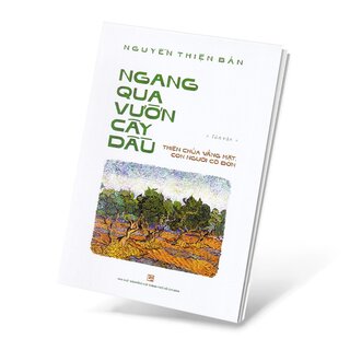 Ngang Qua Vườn Cây Dầu