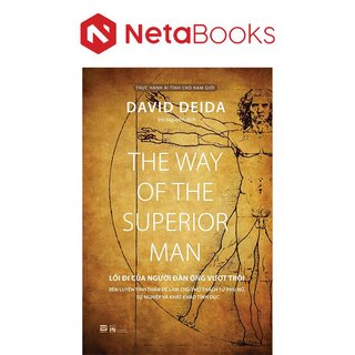 Lối Đi Của Người Đàn Ông Vượt Trội - David Deida