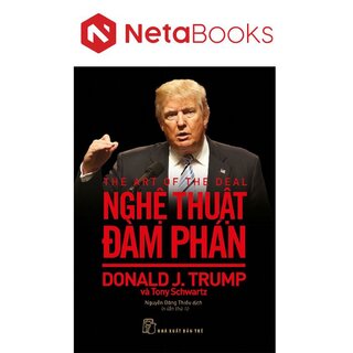 D.Trump. Nghệ Thuật Đàm Phán