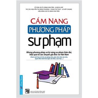 Cẩm Nang Phương Pháp Sư Phạm (Tái Bản 2020)