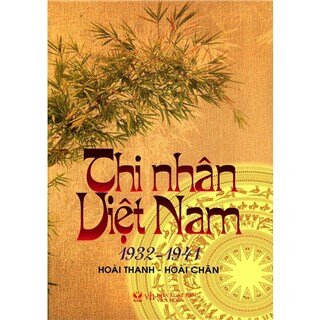 Thi Nhân Việt Nam (Tái Bản 2015)