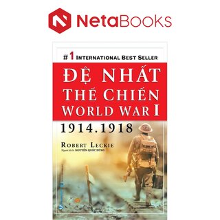 Đệ Nhất Thế Chiến - World War I (1914-1918)