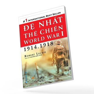 Đệ Nhất Thế Chiến - World War I (1914-1918)